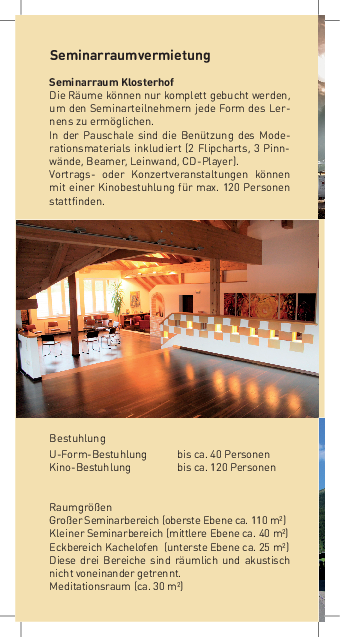 Informationen zur Vermietung der Seminarräume Informationen zur Vermietung der Seminarräume